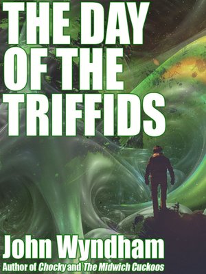 cover image of The Day of the Triffids